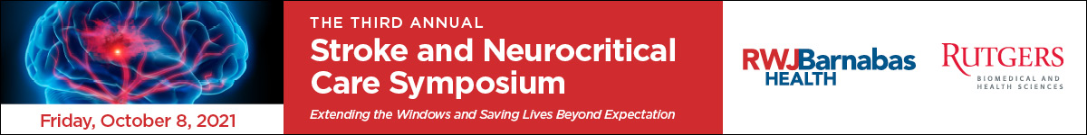 3rd Annual Stroke and Neurocritical Care Symposium: Extending the Windows and Saving Lives Beyond Expectation Banner